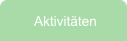 Aktivitäten