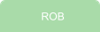 ROB