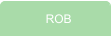 ROB